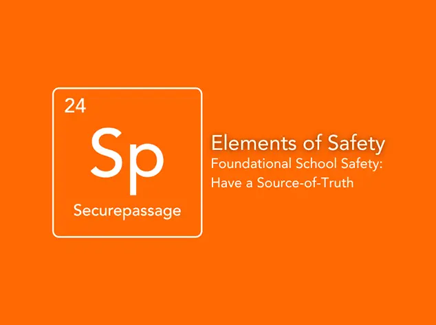 foundational school safety with secure passage